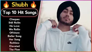 SHUBH -( Top 10 Audio Song Official)