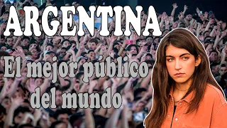 Argentina, El mejor público del mundo.