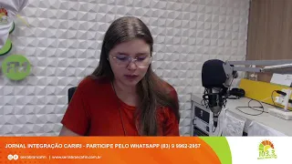 AO VIVO - JORNAL INTEGRAÇÃO CARIRI (SERRA BRANCA FM) 17/05/2024