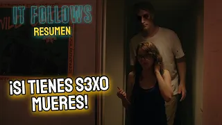 UN FANTASMA TE PERSIGUE SI HACES EL DELICIOSO | Resumen de It Follows