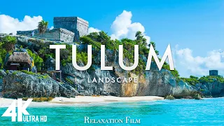 Tulum 4K - Scenic Relaxation Film With Calming Music - Nature 4K Video UltraHD