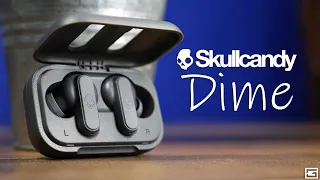 The NEW Skullcandy Dime True Wireless: On The Right Track!