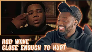 AFRICAN React to Rod Wave - Close Enough To Hurt (Official Music Video)