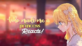 Who made me a Princess reacts ! (to memes and lucathy !!)