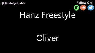 Oliver - Hanz Freestyle (Lyrics)