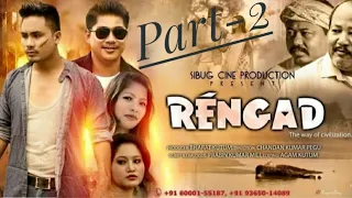 #Ayangjilistudio Full Movie RÉNGAD Part2 Directed by Chandan kr. Pegu