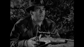 1941 - Chasse à l'homme (Man hunt), de Fritz Lang