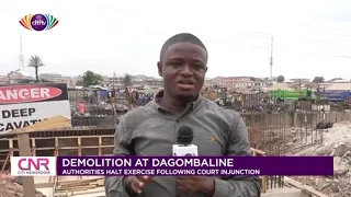 Demolition at Dagombaline halted after injunction | Citi Newsroom