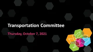 Transportation Committee Meeting - 10/7/21