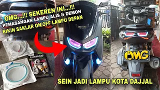 Cara pasang LAMPU ALIS & DEMON depan belakang NMAX NEW + buat ON/OFF lampu depan + SEIN 2 MODE