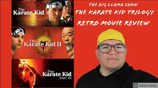 THE KARATE KID (1984) - RETRO MOVIE REVIEW - THE KARATE KID TRILOGY - THE BIG LLAMA SHOW