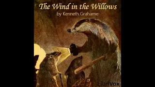 The Wind in the Willows (Version 7 Dramatic Reading) by Kenneth Grahame read by  | Full Audio Book