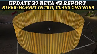 LOTRO: U37 Beta #3 Report | River-Hobbit Intro, Class Changes, Delving Deeds & More