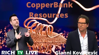 Copperbank Resources CEO Gianni Kovacevic CSE: CBK OTC:CPPKF FRA:9CM