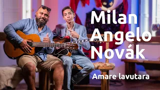 🎶 Kytarista Milan Angelo Novák | Amare lavutara