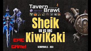 "Sheik vs KiwiKaki" - Semifinal - EPIC - UD vs ORC - Tavern Brawl Cup #1 - BO3 - Warcraft 3 Reforged