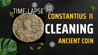 Ancient Roman coin cleaning, Constantius II, time-lapse