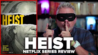 Heist (2021) Netflix Documentary Series Review