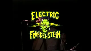 ELECTRIC FRANKENSTEIN - Live in Toronto, 1999, FULL SHOW! El Mocambo, June 15, 1999