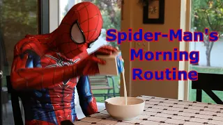 Spider-Man in Real Life: Morning Routine