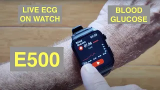 E500 Apple Watch Shape IP68 Live ECG+HR/BP/HRV/Glucose/BodyTemp/SpO2 Smartwatch: Unbox & 1st Look