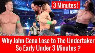 Why The Undertaker Defeats John Cena Quickly Wrestlemania 34 ? John Cena Vs The Undertaker Match !