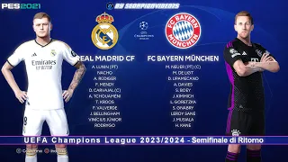 Real Madrid Vs Bayern Monaco • semifinale di ritorno di UEFA Champions League • PES 2021, COM vs COM