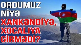 Buna görə Xankəndi və Xocalıya girmədik - Media Turk TV