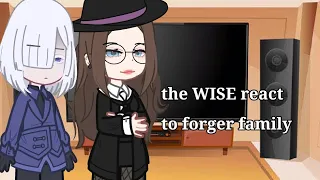 the WISE react to forger family spy X family (🌙Moon🌙) 🇨🇵🇬🇧