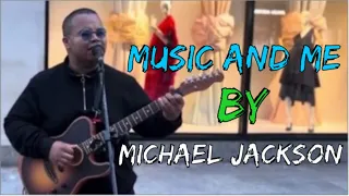 MUSIC AND ME - MICHAEL JACKSON |FABIO RODRIGUES |ACOUSTIC PUBLIC COVER