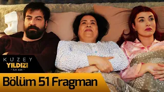 Kuzey Yıldızı İlk Aşk 51. Bölüm Fragman