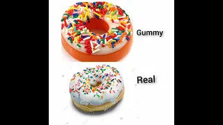 choose one gummy food or real food  # surprise point # 🙂🙂