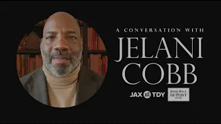 A Conversation with Jelani Cobb