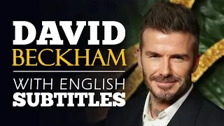 ENGLISH SPEECH | DAVID BECKHAM: It's Not Just a Game (English Subtitles)