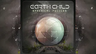 Earth Child - Spherical Puzzles [Full Album]