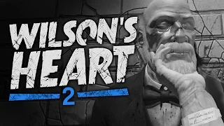 Wilson's Heart VR #2 - I Make Friends (Oculus Touch)