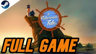 A Fisherman's Tale VR FULL WALKTHROUGH [NO COMMENTARY] 1080P 60 FPS