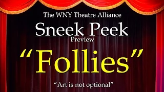 Sneek Peek - Stephen Sondheim's "Follies"