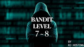 Bandit Level 7 - 8