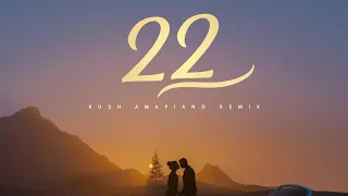 JayO - 22 (KU3H Amapiano Remix)