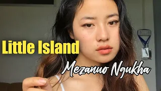 Little Island - Lyn Lapid | Cover | Mezanuo Ngukha | Nagaland