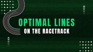 Go Karting - Optimal Lines on the Racetrack