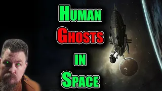 Brief report on Human Ghosts | Best of r/HFY | 2016 | Humans are Space Orcs | Deathworlders are OP