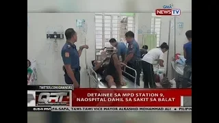 QRT: Detainee sa MPD station 9, naospital dahil sa sakit sa balat