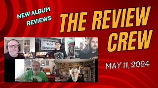 The Review Crew: May 11, 2024