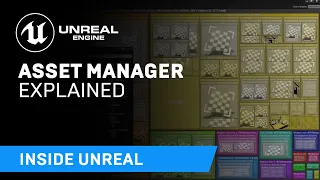 Asset Manager Explained | Inside Unreal