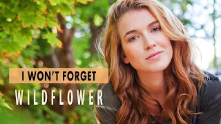 Wildflower Music | I Won't Forget