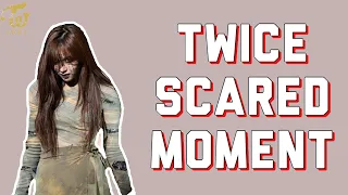 TWICE Scared Moment