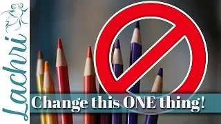 Single Biggest Beginner Colored Pencil Mistake - Lachri