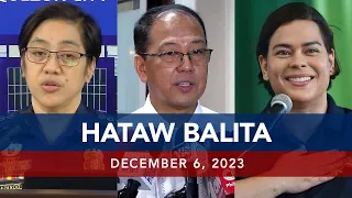 UNTV: HATAW BALITA |  December 6, 2023